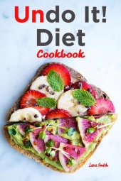 book Undo It! Diet Cookbook