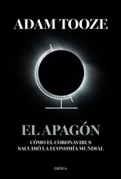 book El apagón: Cómo el coronavirus sacudió la economía mundial