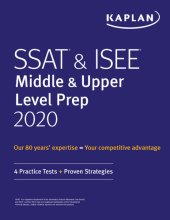 book SSAT & ISEE Middle & Upper Level Prep 2020: 4 Practice Tests + Proven Strategies