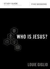 book Who Is Jesus? Bible Study Guide