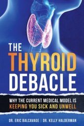 book The Thyroid Debacle