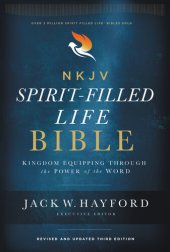 book NKJV, Spirit-Filled Life Bible, Third: Kingdom Equipping Through the Power of the Word