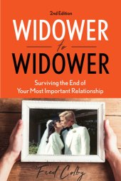 book Widower to Widower: Surviving the End of Your Most Important Relationship