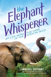 book The Elephant Whisperer (Young Readers Adaptation): My Life with the Herd in the African Wild