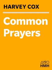 book Common Prayers: Faith, Family, and a Christian's Journey Through the Jewish Year