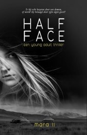 book Half Face: een young adult thriller