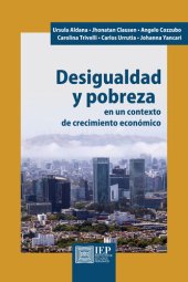 book Desigualdad y pobreza en un contexto de crecimiento económico