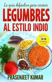 book La guía definitiva para cocinar legumbres al estilo indio