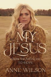 book My Jesus: From Heartache to Hope