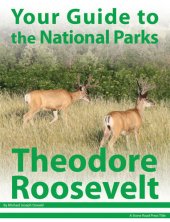 book Your Guide to Theodore Roosevelt National Park