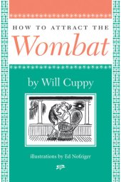 book How to Attract the Wombat