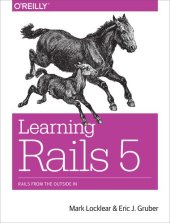 book Learning Rails 5: Rails from the Outside In