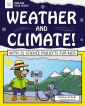 book Weather and Climate!: With 25 Science Projects for Kids