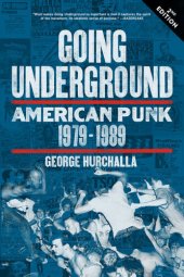 book Going Underground: American Punk 1979–1989