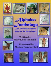 book Alphabet Jambalaya: An Alliterative Alphabet Book for the Fun at Heart