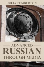 book Advanced Russian Through Media