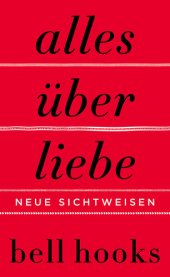 book Alles über Liebe – Neue Sichtweisen