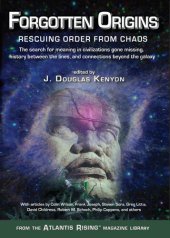 book Forgotten Origins: Rescuing Order from Chaos