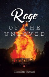 book Rage of the Unloved