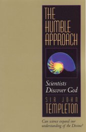 book The Humble Approach Rev Ed: Scientist Discover God