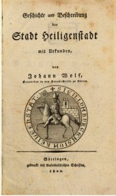 book Geschichte und Beschreibung der Stadt Heiligenstadt, mit Urkunden