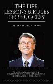 book Bill Gates: The Life, Lessons & Rules For Success