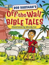 book Off the Wall Bible Tales