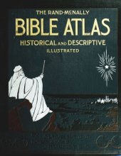 book Bible Atlas: A Manual of Biblical Geography and History