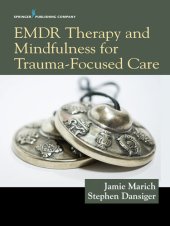 book EMDR Therapy and Mindfulness for Trauma-Focused Care