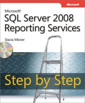 book Microsoft® SQL Server® 2008 Reporting Services Step by Step