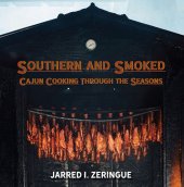 book Southern and Smoked: Cajun Cooking through the Seasons