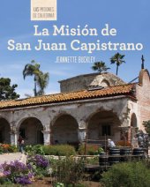 book La Misión de San Juan Capistrano (Discovering Mission San Juan Capistrano)