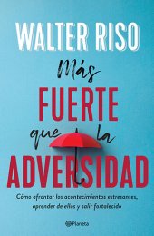 book Más fuerte que la adversidad