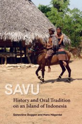 book Savu: History and Oral Tradition on an Island of Indonesia