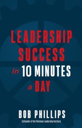 book Leadership Success in 10 Minutes a Day