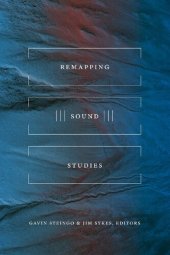 book Remapping sound studies