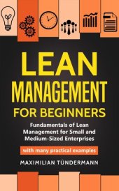 book Lean Management for Beginners: Fundamentals of Lean Management for Small and Medium-Sized Enterprises--With many Practical Examples