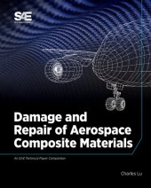 book Damage and Repair of Aerospace Composite Materials