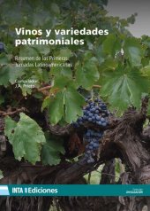 book Vinos y variedades patrimoniales : resumen de las Primeras Jornadas Latinoamericanas