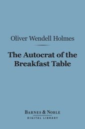 book The Autocrat of the Breakfast Table