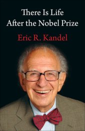 book There Is Life After the Nobel Prize