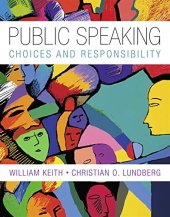 book Public Speaking: Choice and Responsibility (Explore Our New Communications 1st Editions)