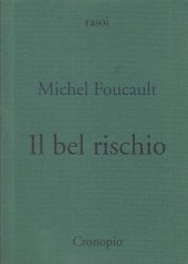 book Il bel rischio. Conversazione con Claude Bonnefoy