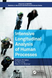 book Intensive Longitudinal Analysis of Human Processes: Systems Approaches to Human Process Analysis