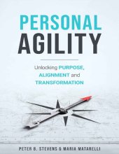 book Personal Agility: Unlocking Purpose, Alignment, and Transformation