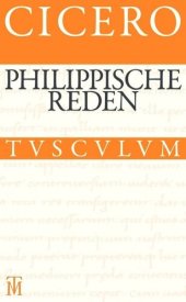 book Die Philippischen Reden: Lateinisch-deutsch