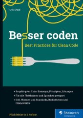 book Besser coden: Best Practices für Clean Code. Das ideale Buch für die professionelle Softwareentwicklung