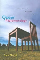 book Queer Phenomenology: Orientations, Objects, Others