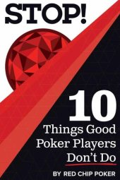 book STOP! 10 Things Good Poker Players Don't Do