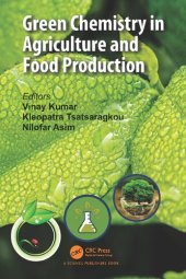 book Green Chemistry in Agriculture and Food Production